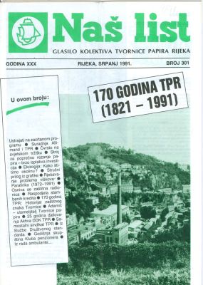 PPMHP 115507: Glasilo kolektiva Tvornice papira Rijeka • Godina XXX Broj 301 • Naš list