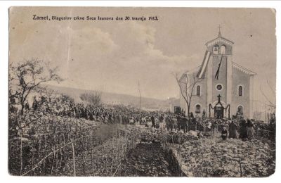 PPMHP 112985: Zamet,Blagoslov crkve Srca Isusova dne 30.travnja 1913.