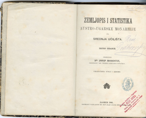 PPMHP 167514: Zemljopis i statistika Austro-Ugarske Monarhije za srednja učilišta • drugo izdanje