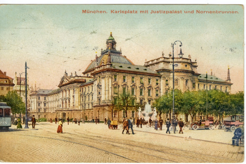 PPMHP 149659: München. Karlsplatz mit Justizpalast und Nornenbrunnen.