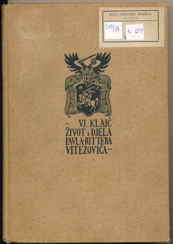 PPMHP 149839: Život i djela Pavla Rittera Vitezovića. (1652.-1713.)