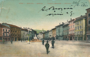 PPMHP 131695: Gorizia. Piazza Grande. • Gorica. Travnik. • Görz.