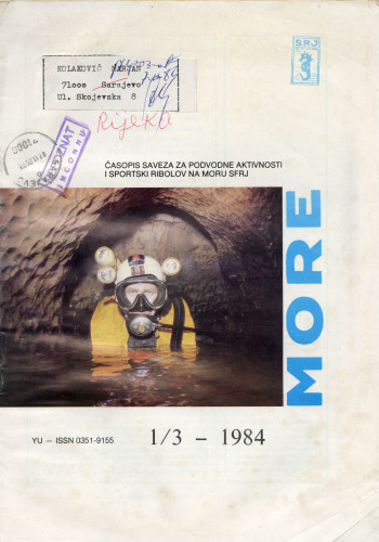 PPMHP 114866: More • Časopis Saveza za podvodne aktivnosti i sportski ribolov na moru • YU-ISSN 0351-9155 Broj 1/3 - 1984