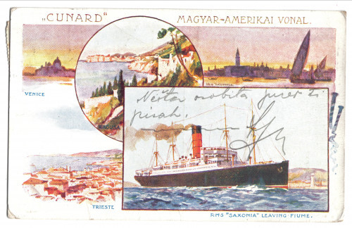 PPMHP 121843: "Cunard" Magyar - Amerikai vonal. • RMS "Saxonia" leaving Fiume