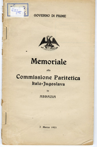 PPMHP 151254: Memoriale alla Commissione Paritetica Italo-Jugoslava in Abbazia