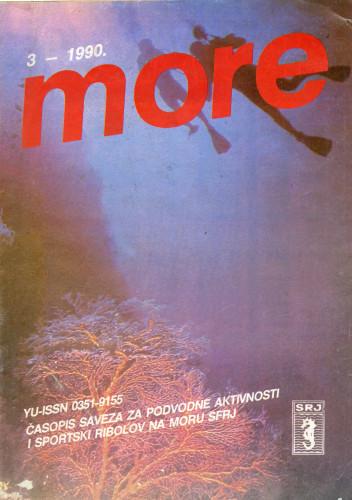 PPMHP 114880: More • YU-ISSN 0351-9155 3 -1990 • Časopis Saveza za podvodne aktivnosti i sportski ribolov na moru
