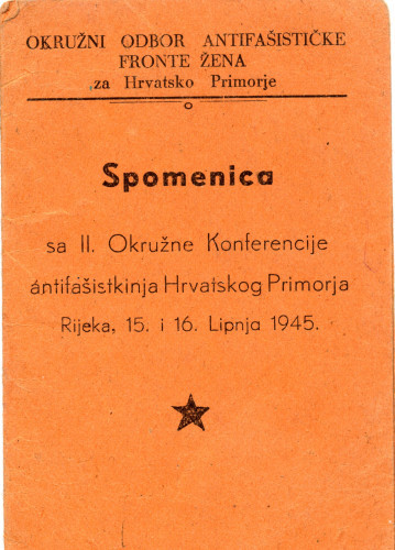 PPMHP 124203: Spomenica sa II. Okružne Konferencije antifašistkinja Hrvatskog Primorja
