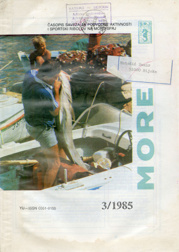 PPMHP 114868: More • Časopis Saveza za podvodne aktivnosti i sportski ribolov na moru • YU-ISSN 0351-9155 3/1985