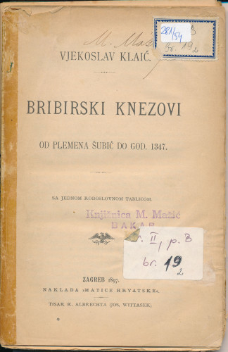 PPMHP 149355: Bribirski knezovi • Od plemena Šubić do god.1347.