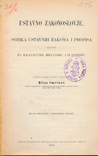 PPMHP 149828: Ustavno zakonoslovje • Sbirka ustavnih zakona i propisa valjanih za Kraljevine Hrvatsku i Slavoniju