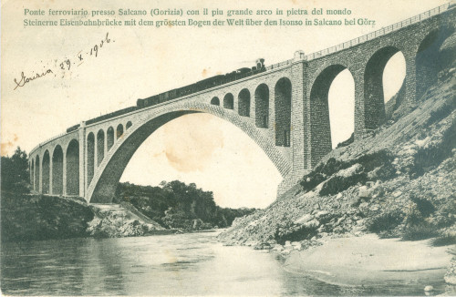 PPMHP 130803: Steinerne Eisenbahnbrücke mit dem grössten Bogen der Welt über den Isonso in Salcano bei Görz. • Ponte ferroviario presso Salcano (Gorizia) con il piu grande arco in pietra del mondo