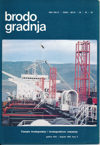 PPMHP 151524: Brodogradnja • broj 5 / 1982 • Časopis brodogradnje i brodograđevne industrije