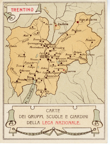 PPMHP 154856: Trentino - Carte dei gruppi, scuole e giardini della Lega nazionale