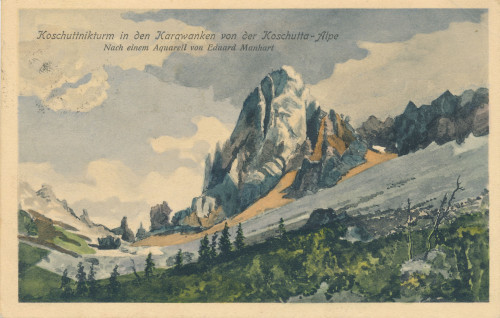 PPMHP 150450: Koschuttnikturm in den Karawanken von der Koschutta - Alpe Nach einem Aquarell von Eduard Manhart